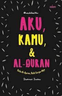 Aku Kamu dan Alquran