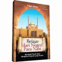 Belajar dari Negeri Para Nabi