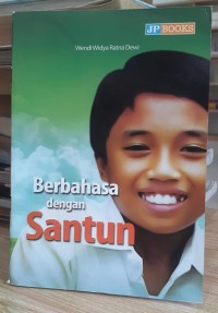 Berbahasa Dengan Santun