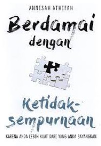 Berdamai Dengan Ketidaksempurnaan