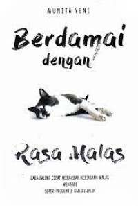 Berdamai Dengan Rasa Malas