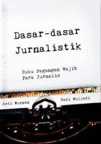 Dasar-Dasar Jurnalistik