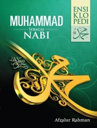 Ensiklopedia 1 'Muhammad sebagai Nabi'