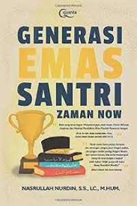 Generasi emas santri zaman now