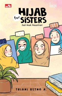 Hijab For Sister 'Jadi anak pesantren'