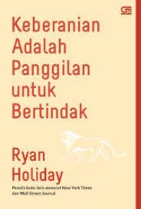 Keberanian Adalah Panggilan untuk Bertindak