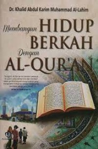 Membangun Hidup Berkah Dengan Alqur'an