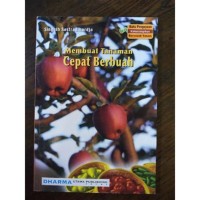 Membuat Tanaman Cepat Berbuah