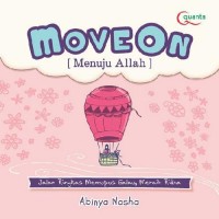 Move On : Menuju Allah