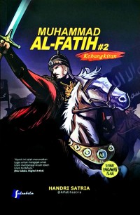 Muhammad Al-Fatih 2 : Kebangkitan