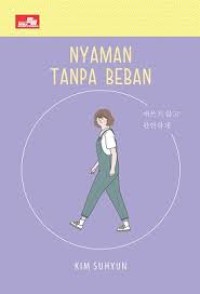 Nyaman Tanpa Beban