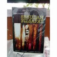 Sesudah Filsafat 'Esai-esai untuk Franz Magnis-Suseno'