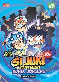 SI JUKI KISAH KUSUT DUNIA DONGENG