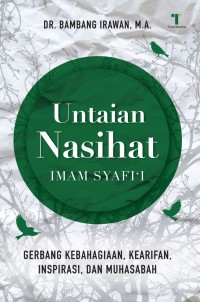 Untaian Nasihat IMAM SYAFI'I