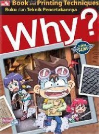 Why? Buku dan Teknik Pencetakannya