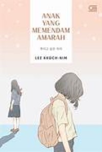 Image of Anak Yang Memendam Amarah