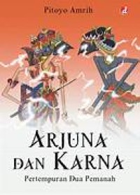 Image of Arjuna dan Karna: Pertempuran Dua Pemanah