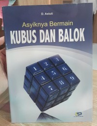 Asiknya Bermain Kubus dan Balok