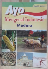 Ayo Mengenal Indonesia; Madura