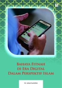 Image of Bahaya Fitnah Di Era Digital Dalam Perpektif Islam