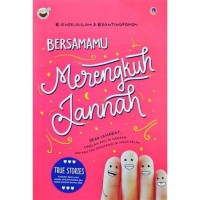 Image of Bersamamu merengkuh jannah