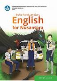 Image of Buku Panduan Guru English for Nusantara untuk SMP/MTs Kelas IX