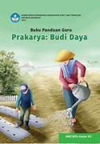 Image of Buku Panduan Guru Prakarya: Budi Daya Kelas VII