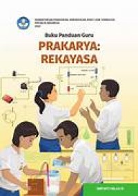 Image of Buku Panduan Guru Prakarya: Rekayasa Kelas IX