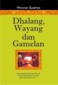 Image of DHALANG WAYANG DAN GAMELAN