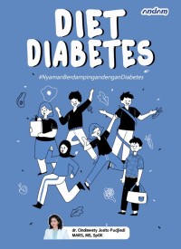 DIET DIABETES : #NyamanBerdampingandenganDiabetes