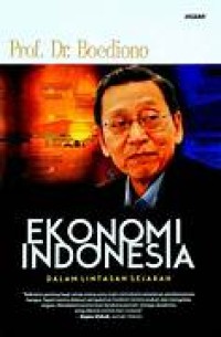 Ekonomi Indonesia dalam lintasan sejarah