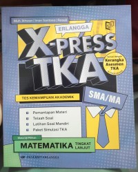 Image of Erlangga X-PRESS TKA MATEMATIKA TINGKAT LANJUT SMA