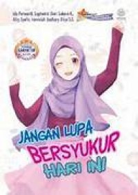Image of Jangan Lupa Bersyukur Hari Ini