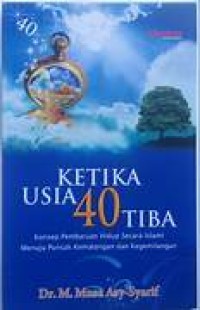 Ketika usia 40 tiba