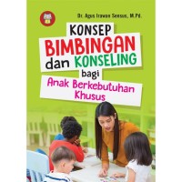 Image of KONSEP BIMBINGAN DAN KONSELING BAGI ANAK BERKEBUTUHAN KHUSUS