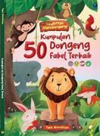 Image of Kumpulan 50 Doengeng Fabel Terbaik