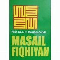 Masail Fiqhiyah: Kapita selekta hukum Islam