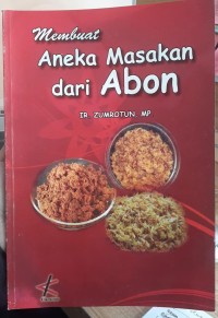 Membuat aneka masakan dari abon
