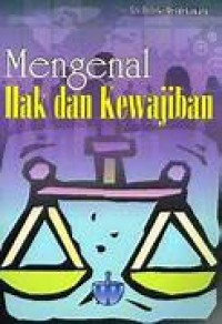 Image of Mengenal Hak dan Kewajiban