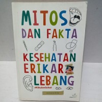 MITOS DAN FAKTA KESEHATAN