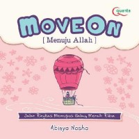 Image of Move On : Menuju Allah