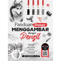 Image of PANDUAN DASAR MENGGAMBAR DENGAN PENSIL