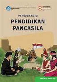 Image of Panduan Guru Pendidikan Pancasila Untuk SMP/MTs Kelas VII