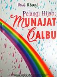 Pelangi Hijab Munajat Qalbu