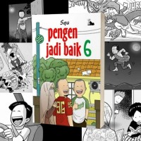 Pengen Jadi Baik 6