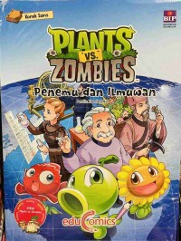 PLANTS VS ZOMBIES : PENEMU DAN ILMUWAN