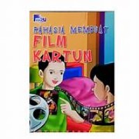 Rahasia Membuat Film Kartun