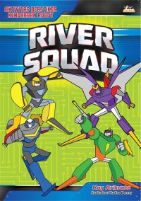 Image of River Squad
