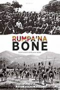 Rumpa'na Bone : Runtuhnya Kerajaan Bone