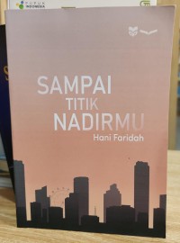 Sampai Titik Nadirmu